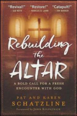 rebuilding the altar